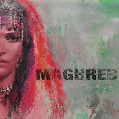 Maghreb | Boomplay Music