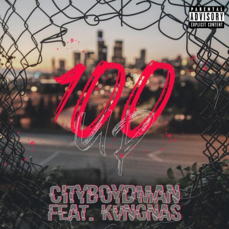 100 Up ft. KvngNas | Boomplay Music