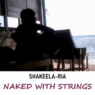 Naked With Strings