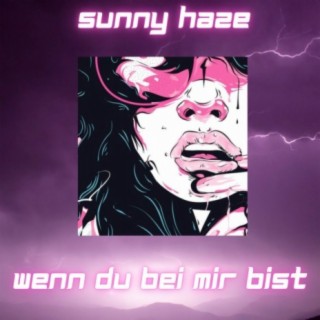 Wenn du bei mir bist