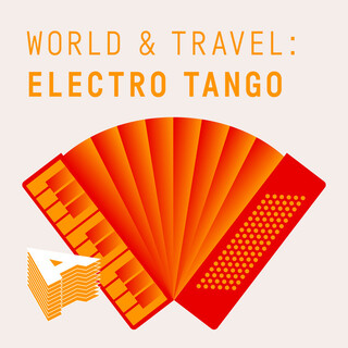 World And Travel: Electro Tango