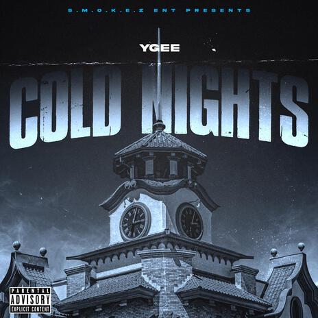 Cold Nights ft. Ygee | Boomplay Music