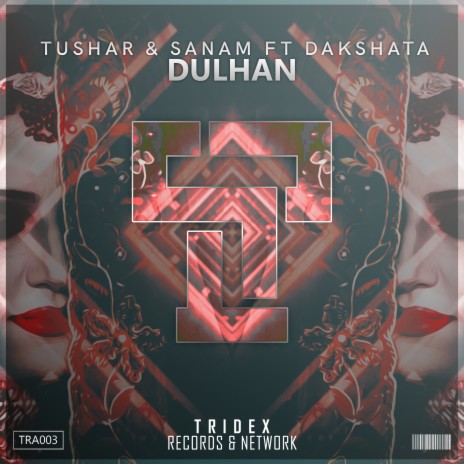 Dulhan ft. Dakshata | Boomplay Music