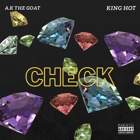 Check ft. King Hot | Boomplay Music