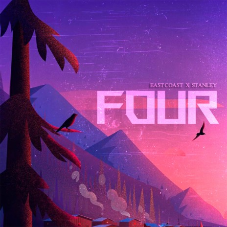 FOUR ft. StanleyLMS | Boomplay Music