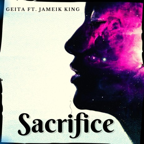 Sacrifice (feat. Jameik King) | Boomplay Music