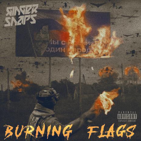 Burning Flags (4x4 version) | Boomplay Music