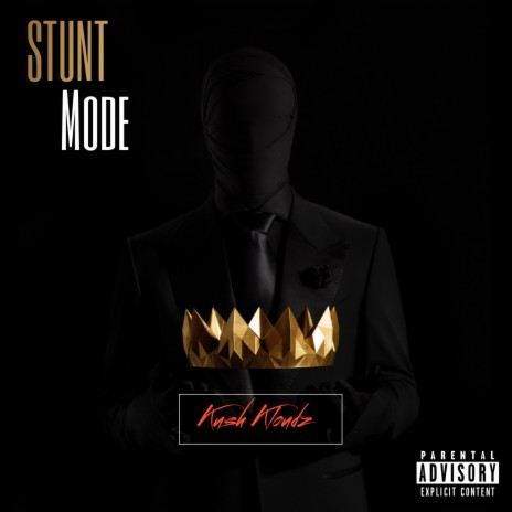 Stunt Mode | Boomplay Music