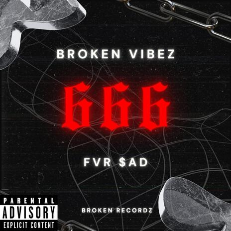 666 ft. FVR $ad | Boomplay Music