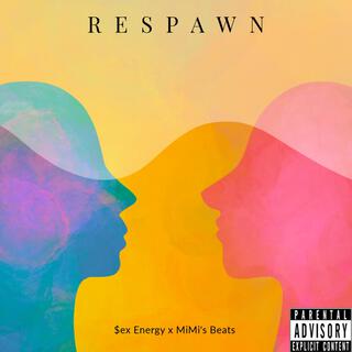 Respawn