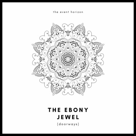 The Ebony Jewel (Doorways) | Boomplay Music