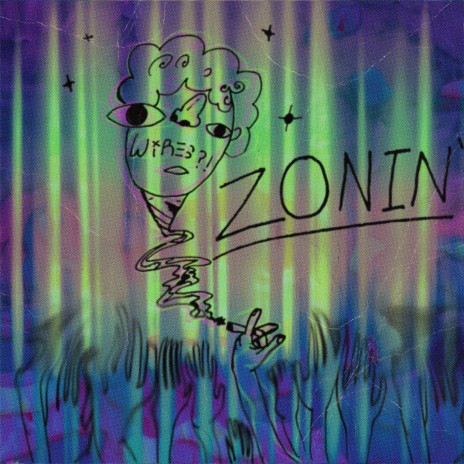 Zonin' | Boomplay Music