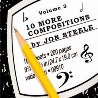10 More Compositions By Jon Steele