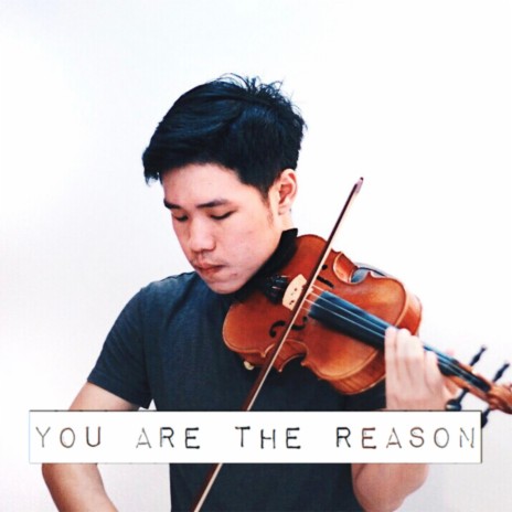 You Are the Reason | Boomplay Music