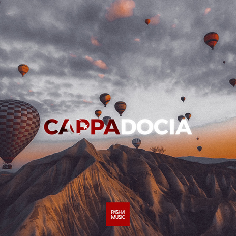 Cappadocia | Boomplay Music