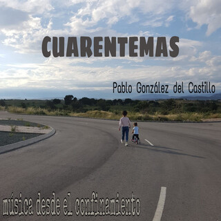 Cuarentemas: Música Desde El Confinamiento