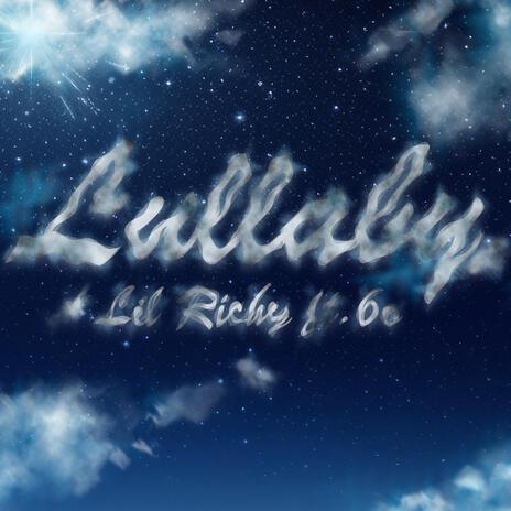 Lullaby ft. 6o | Boomplay Music