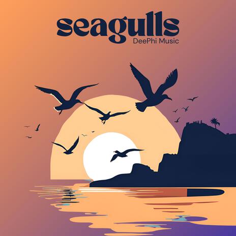 Seagulls | Boomplay Music