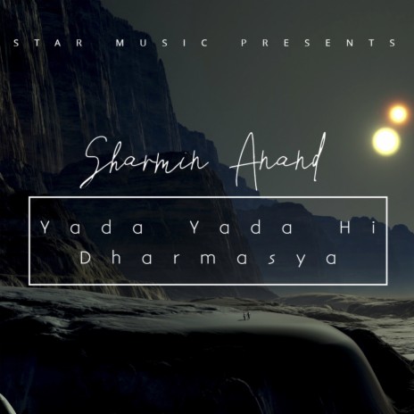 Yada Yada Hi Dharmasya | Boomplay Music
