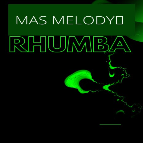 Rhumba | Boomplay Music