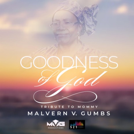 Goodness Of God (Tribute To Mommy) | Boomplay Music