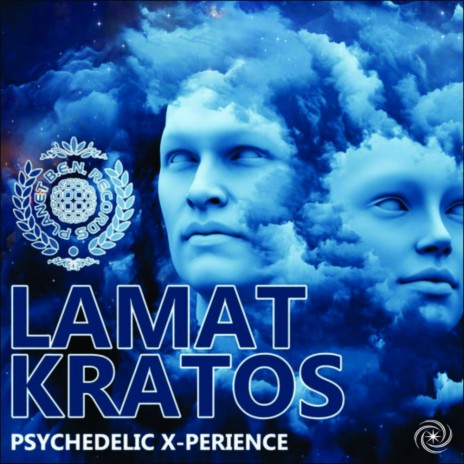 Psychedelic X-Perience (Original Mix) ft. Kratos | Boomplay Music