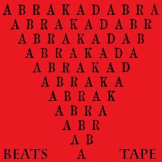 ABRAKADABRA (BEATS TAPE)