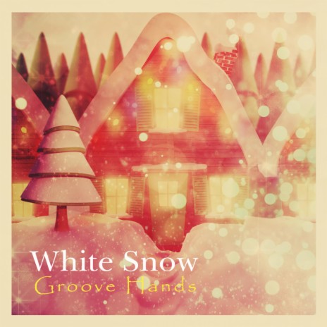 White Snow | Boomplay Music