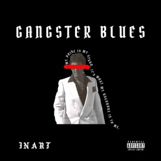 Gangster Blues lyrics | Boomplay Music