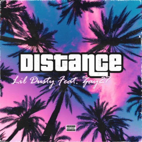 Distance ft. Zay27 | Boomplay Music