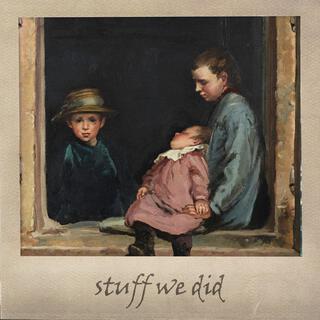 Stuff We Did (Piano Version)