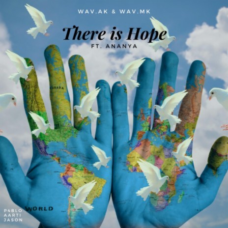 There is Hope ft. Ananya Murali