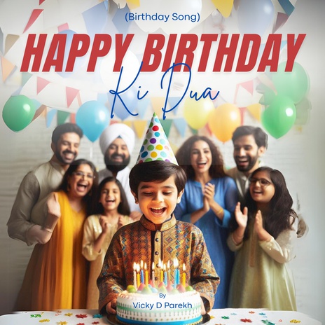 Happy Birthday Ki Dua | Boomplay Music