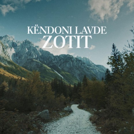 Këndoni Lavde Zotit