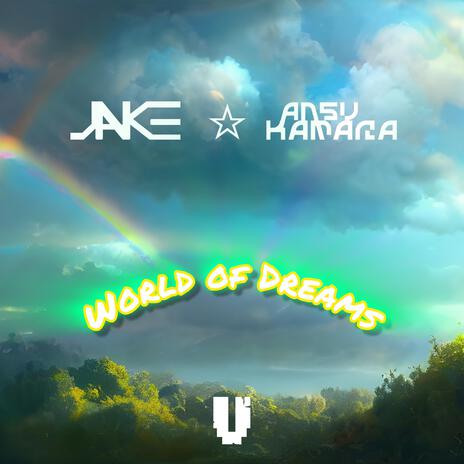 World of Dreams ft. Ansu Kamara | Boomplay Music