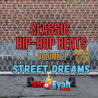 Classic Hip-Hop Beats (Street Dreams)