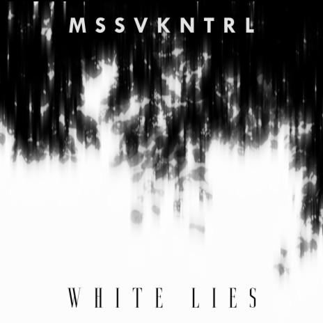 White Lies | Boomplay Music