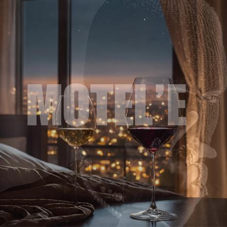 MOTEL'E ft. Kriser | Boomplay Music