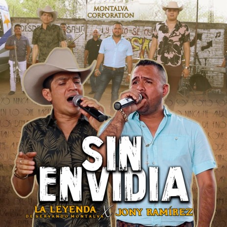 Sin Envidia (En Vivo) ft. Jony Ramírez | Boomplay Music