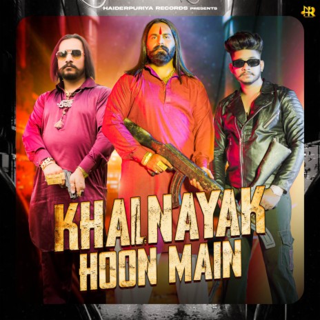 Khalnayak Hoon Main ft. Arjun Bhai | Boomplay Music