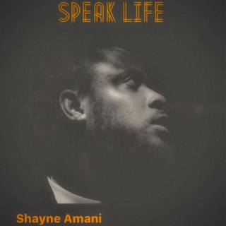 Speak Life