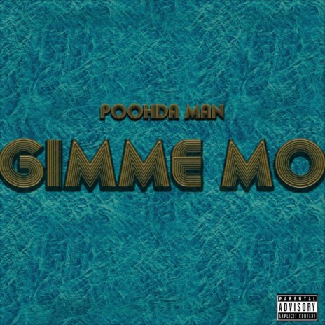 Gimme Mo | Boomplay Music