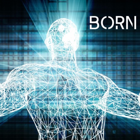 BORN | Boomplay Music