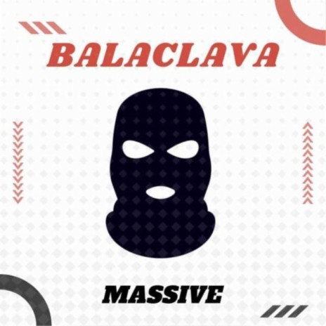 Balaclava | Boomplay Music