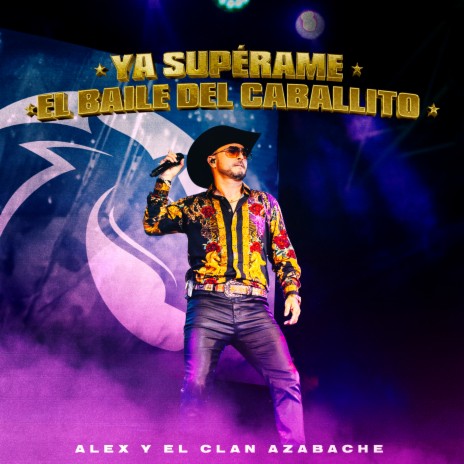 Mix: Ya Superame / El Baile del Caballito | Boomplay Music