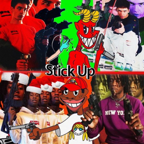 Stick up | Boomplay Music