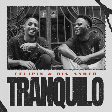 Tranquilo ft. Big Asher | Boomplay Music