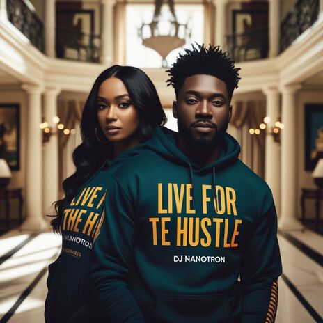 Live the Huslte | Boomplay Music