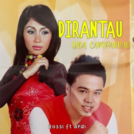 Dirantau Uda Campakkan | Boomplay Music