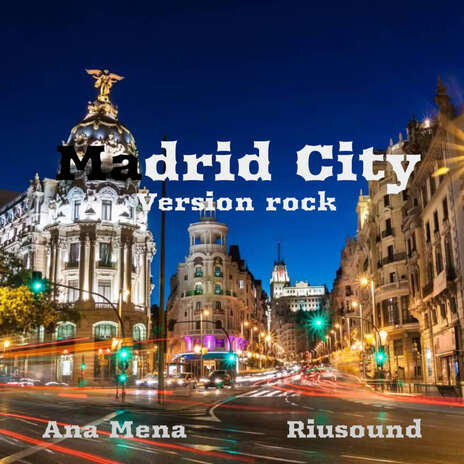 Madrid city (Rock version) | Boomplay Music